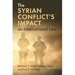 The Syrian Conflict's Impact on International Law