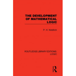The Development of Mathematical Logic