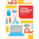 Teaching and Learning Strategies