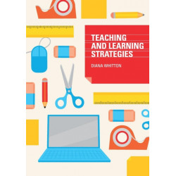 Teaching and Learning Strategies