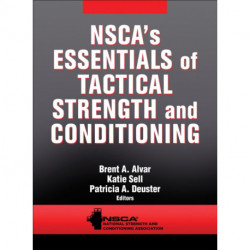 NSCA's Essentials of Tactical Strength and Conditioning