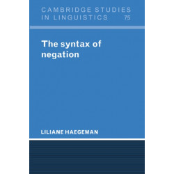 The Syntax of Negation