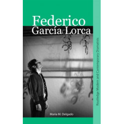 Federico Garcia Lorca: Routledge Modern And Contemporary Dramatists