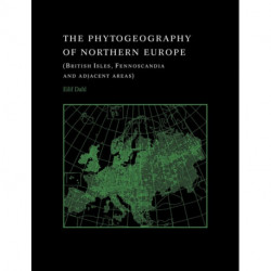 The Phytogeography of Northern Europe: British Isles, Fennoscandia, and Adjacent Areas