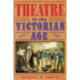 Theatre in the Victorian Age