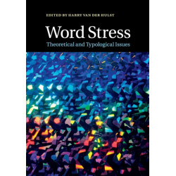 Word Stress: Theoretical and Typological Issues
