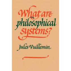 What Are Philosophical Systems?