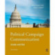 Political Campaign Communication: Inside and Out