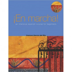 En Marcha: An Intensive Spanish Course for Beginners