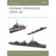 German Destroyers 1939-45