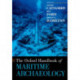 The Oxford Handbook of Maritime Archaeology