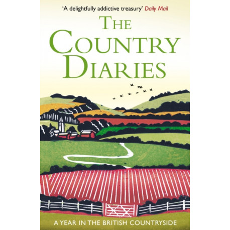 The Country Diaries: A Year in the British Countryside