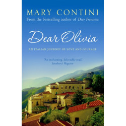 Dear Olivia: An Italian Journey of Love and Courage