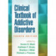 Clinical Textbook of Addictive Disorders, Fourth Edition