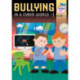 Bullying in a Cyber World - Early Years