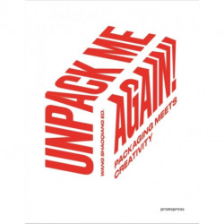 Unpack Me Again!: Packaging Meets Creativity