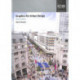 Graphics for Urban Design