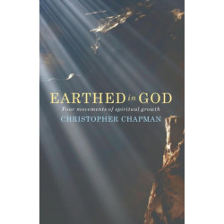 Earthed in God: Four movements of spiritual growth