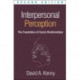 Interpersonal Perception, Second Edition: The Foundation of Social Relationships