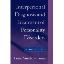 Interpersonal Diagnosis and Treatment of Personality Disorders, Second Edition: Second Edition