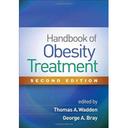 Handbook of Obesity Treatment, Second Edition