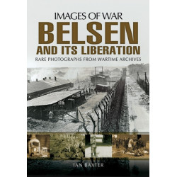 Belsen and its Liberation
