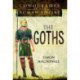 Conquerors of the Roman Empire: The Goths