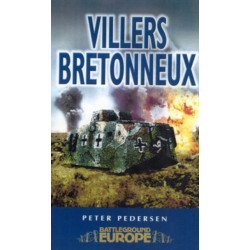Villers Bretonneux: Somme Battleground Europe WWI