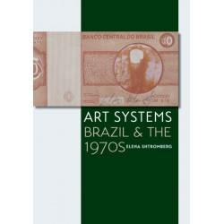 Art Systems: Brazil and the 1970s