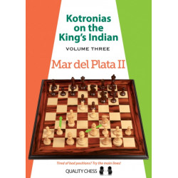 Kotronias on the Kings Indian: Volume III: Mar Del Plata II