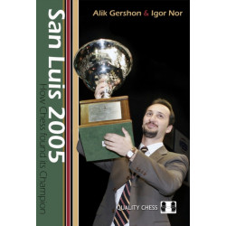 San Luis 2005: How Chess Found Its Champion