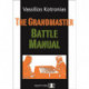 The Grandmaster Battle Manual