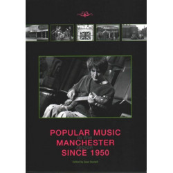 Popular Music in the Manchester Region Since 1950