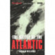 The Battle Of The Atlantic