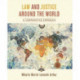 Law and Justice around the World: A Comparative Approach