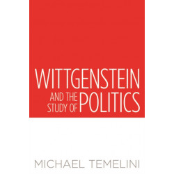 Wittgenstein and the Study of Politics