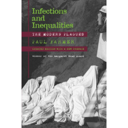 Infections and Inequalities: The Modern Plagues