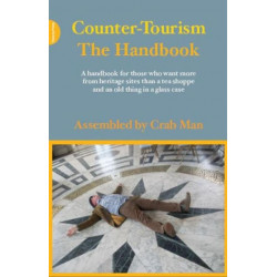 Counter-Tourism: The Handbook