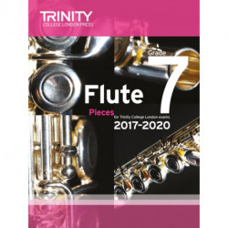 Trinity College London: Flute Exam Pieces Grade 7 2017-2020 (score & part)