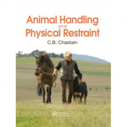 Animal Handling and Physical Restraint