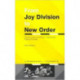 From Joy Division To New Order