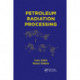 Petroleum Radiation Processing
