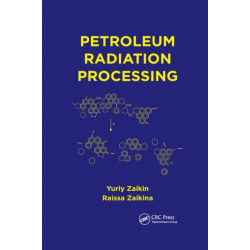 Petroleum Radiation Processing
