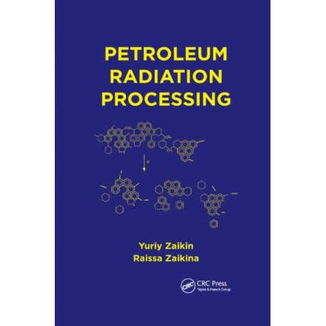 Petroleum Radiation Processing