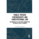 Public Private Partnerships and Constitutional Law: Accountability in the United Kingdom and the United States of America