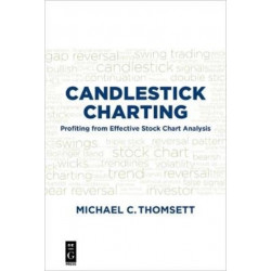 Candlestick Charting: Profiting from Effective Stock Chart Analysis