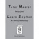 Tutor Master Helps You Learn English: A Literacy Dictionary