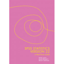 SPSS Statistics Version 22: A Practical Guide