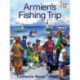 Armien's Fishing Trip