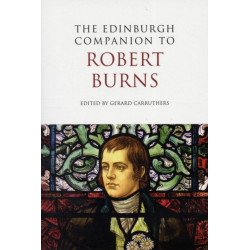 The Edinburgh Companion to Robert Burns